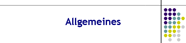 Allgemeines